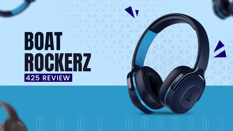 boat rockerz 425 review