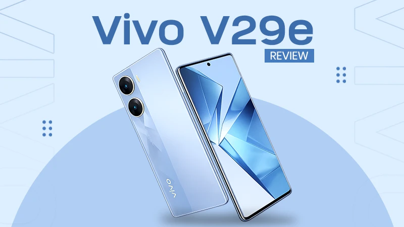 Vivo V29e Review Camera, Display, Price, Pros and Cons copy